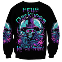 Hello Darkness My Old Friend Witch Halloween Sweatshirt - Wonder Print Shop