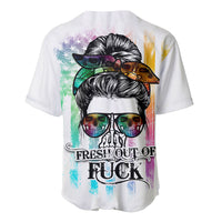 Fresh Out Of Fcks Messy Bun Tie Dye Baseball Jersey - Wonder Print Shop
