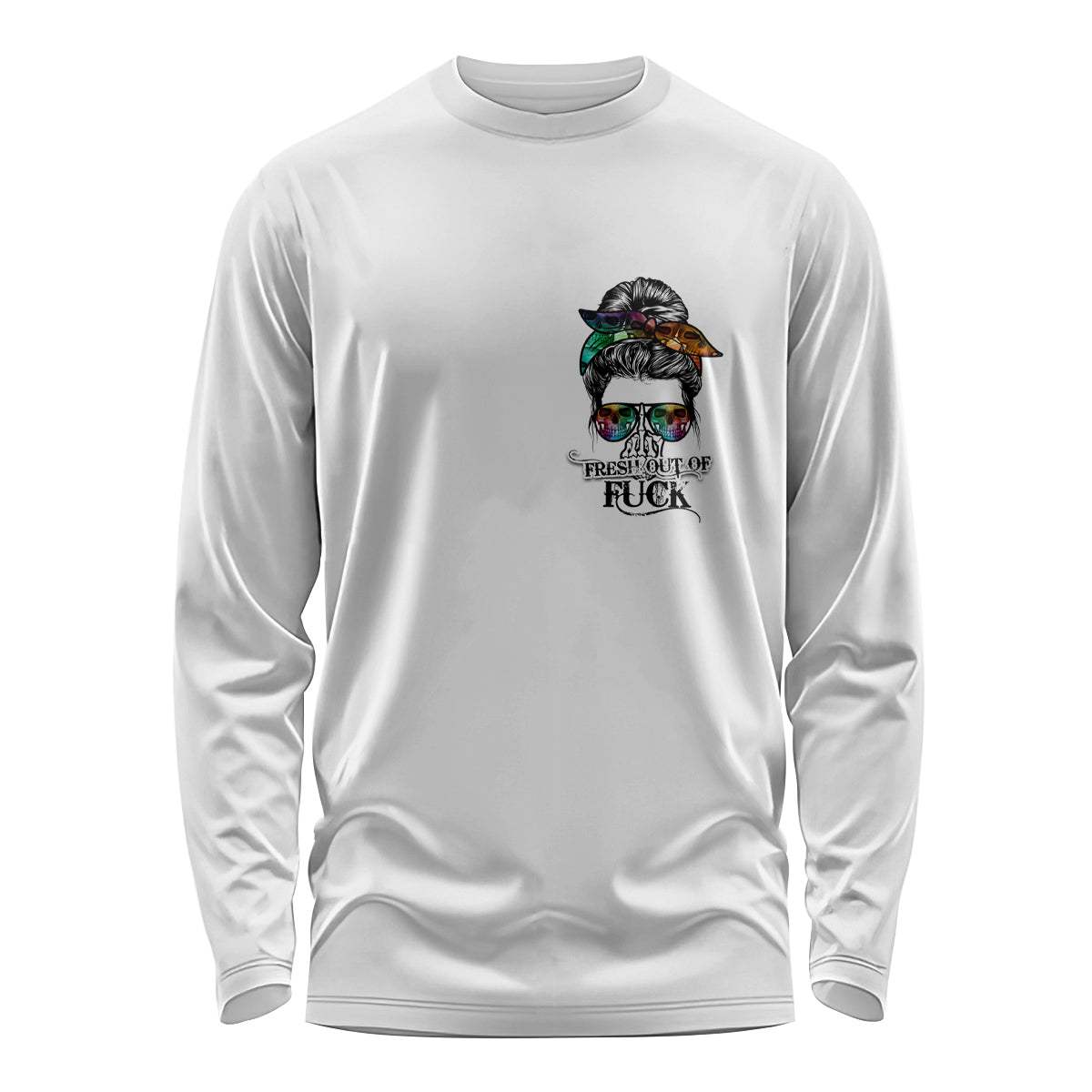 Fresh Out Of Fcks Messy Bun Tie Dye Long Sleeve Shirt - Wonder Print Shop