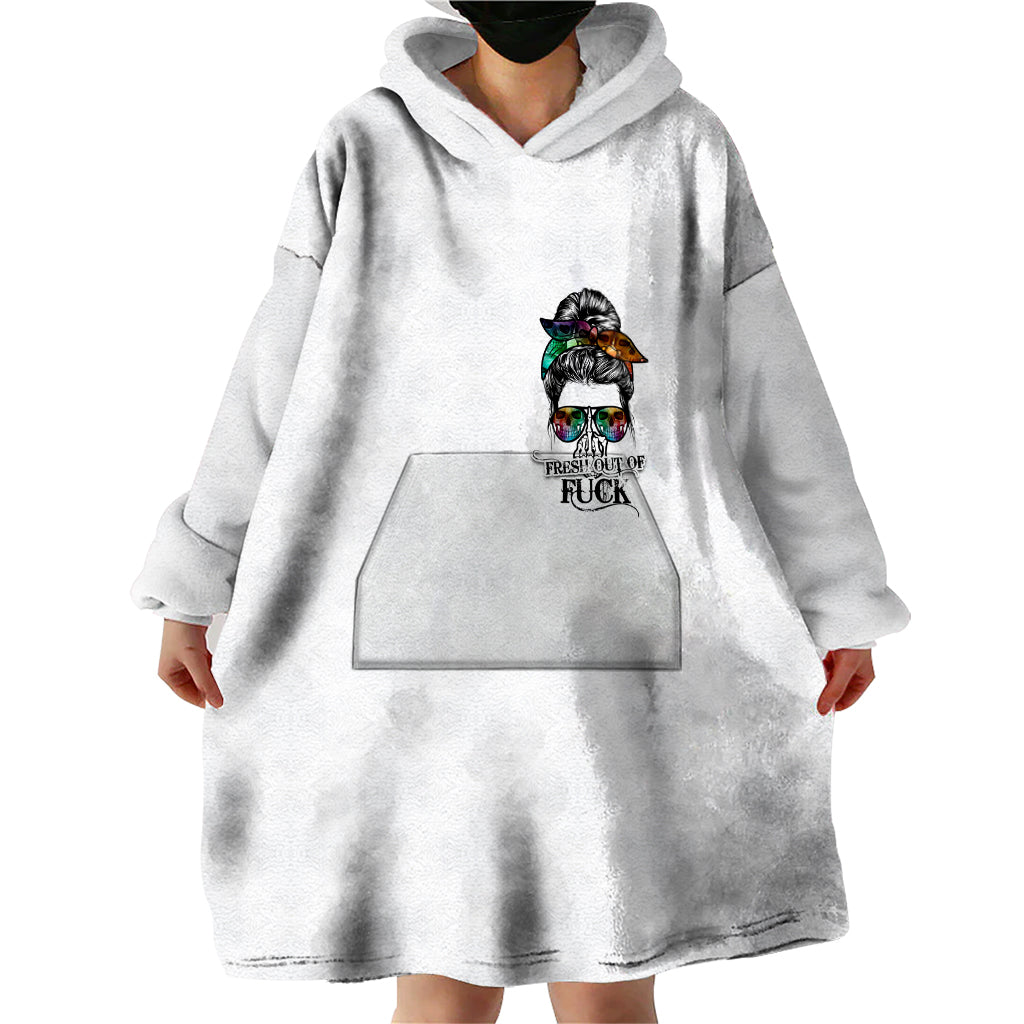 Fresh Out Of Fcks Messy Bun Tie Dye Wearable Blanket Hoodie - Wonder Print Shop