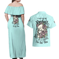 I May Not Be Perfect Skull Roses Couples Matching Off Shoulder Maxi Dress and Hawaiian Shirt - Wonder Print Shop