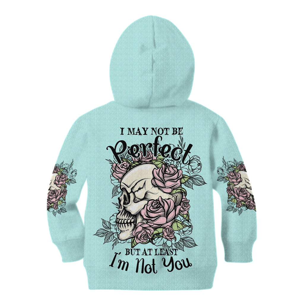 I May Not Be Perfect Skull Roses Kid Hoodie - Wonder Print Shop