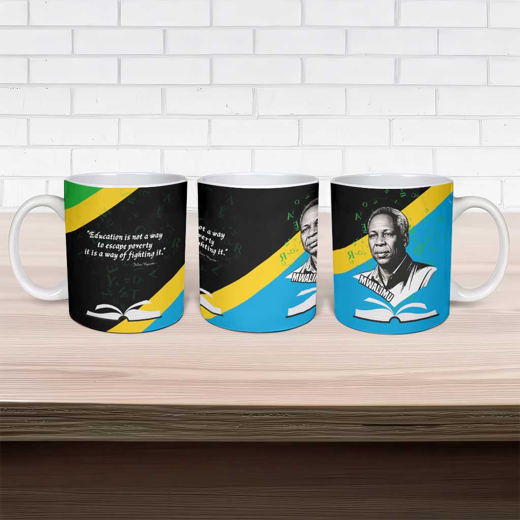 Julius Nyerere Ceramic Mug Education is a Way of Fighting Poverty Quote and Tanzanian Flag Alphabet - Wonder Print Shop