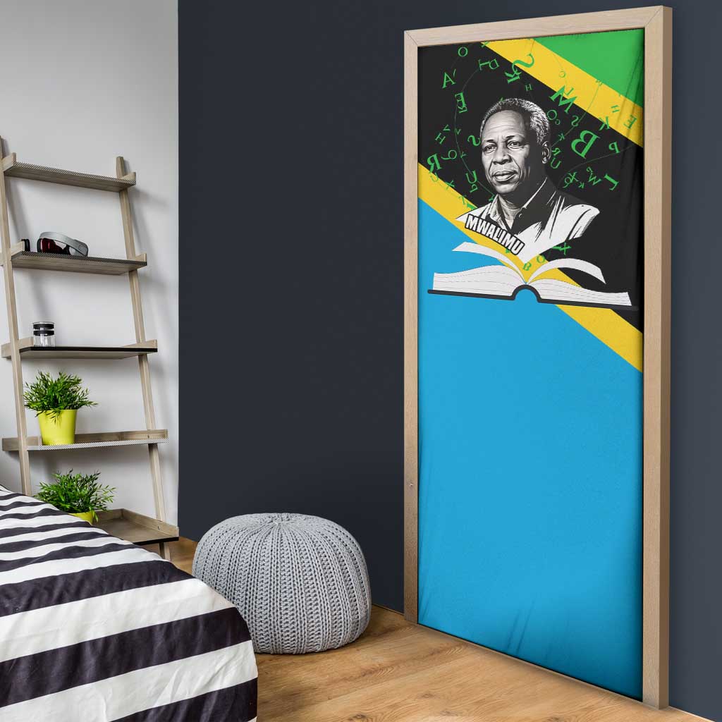 Julius Nyerere Door Cover Education is a Way of Fighting Poverty Quote and Tanzanian Flag Alphabet - Wonder Print Shop