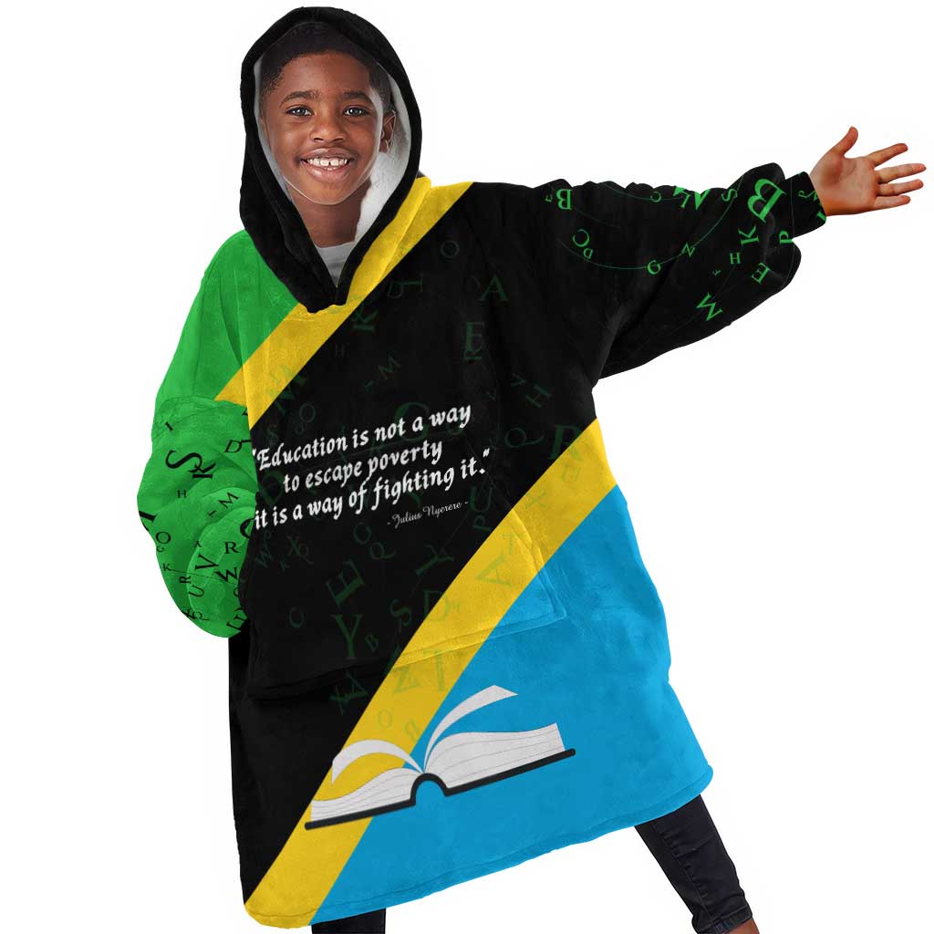 Julius Nyerere Kid Wearable Blanket Hoodie Education is a Way of Fighting Poverty Quote and Tanzanian Flag Alphabet - Wonder Print Shop