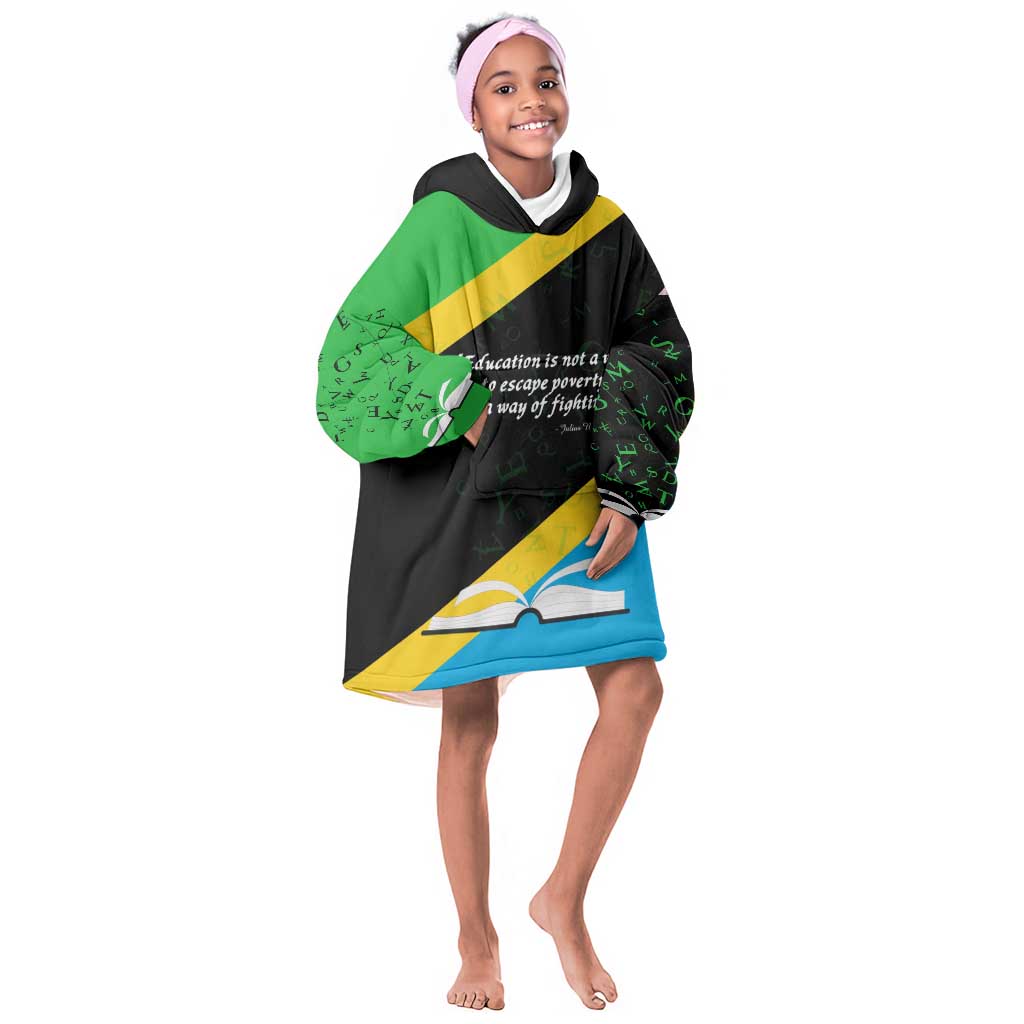 Julius Nyerere Kid Wearable Blanket Hoodie Education is a Way of Fighting Poverty Quote and Tanzanian Flag Alphabet - Wonder Print Shop