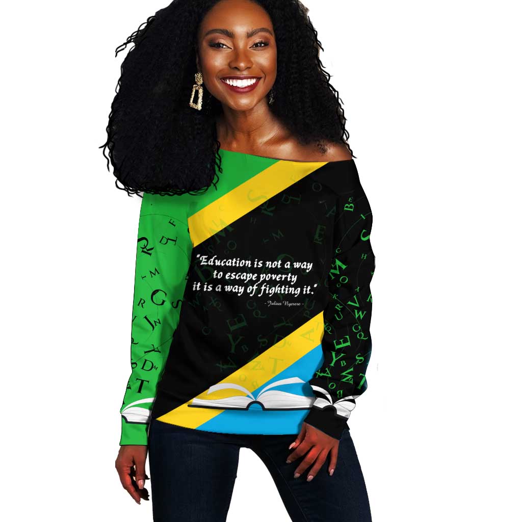 Julius Nyerere Off Shoulder Sweater Education is a Way of Fighting Poverty Quote and Tanzanian Flag Alphabet - Wonder Print Shop