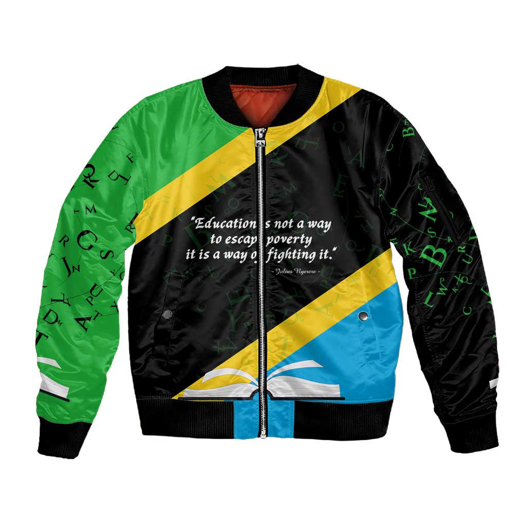 Julius Nyerere Sleeve Zip Bomber Jacket Education is a Way of Fighting Poverty Quote and Tanzanian Flag Alphabet - Wonder Print Shop