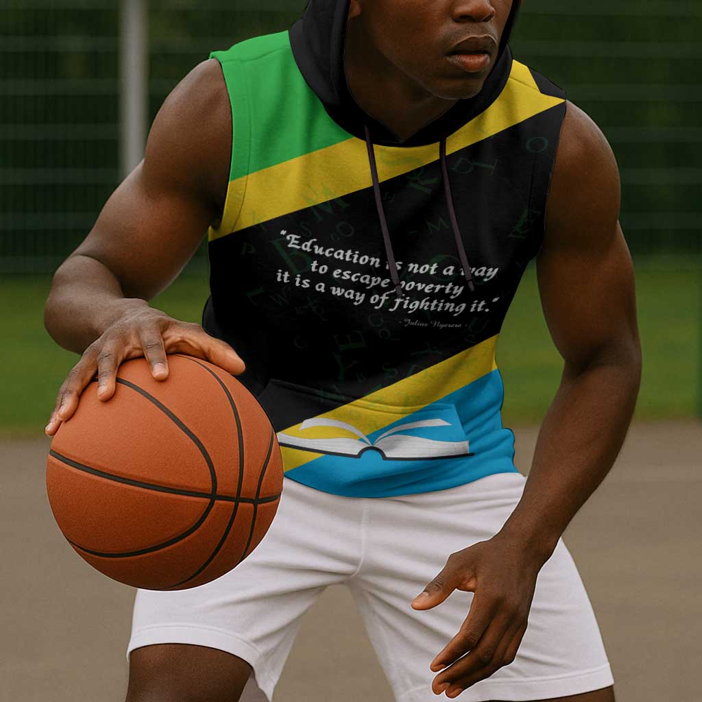 Julius Nyerere Sleeveless Hoodie Education is a Way of Fighting Poverty Quote and Tanzanian Flag Alphabet - Wonder Print Shop