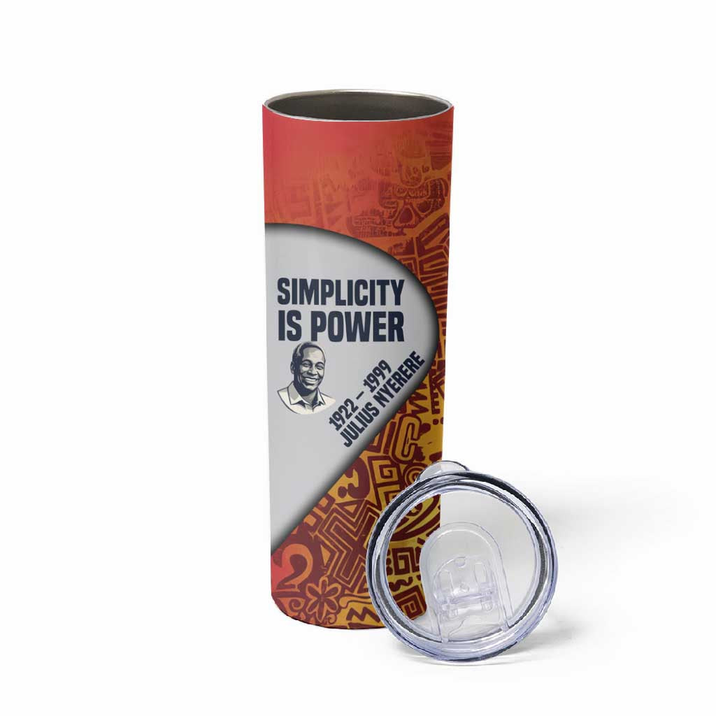 Julius Nyerere Skinny Tumbler with Smiling Portrait, Tribal Pattern and Simplicity is Power Quote - Wonder Print Shop