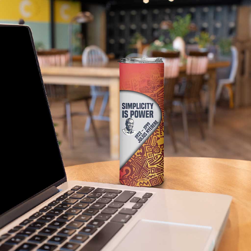 Julius Nyerere Skinny Tumbler with Smiling Portrait, Tribal Pattern and Simplicity is Power Quote - Wonder Print Shop