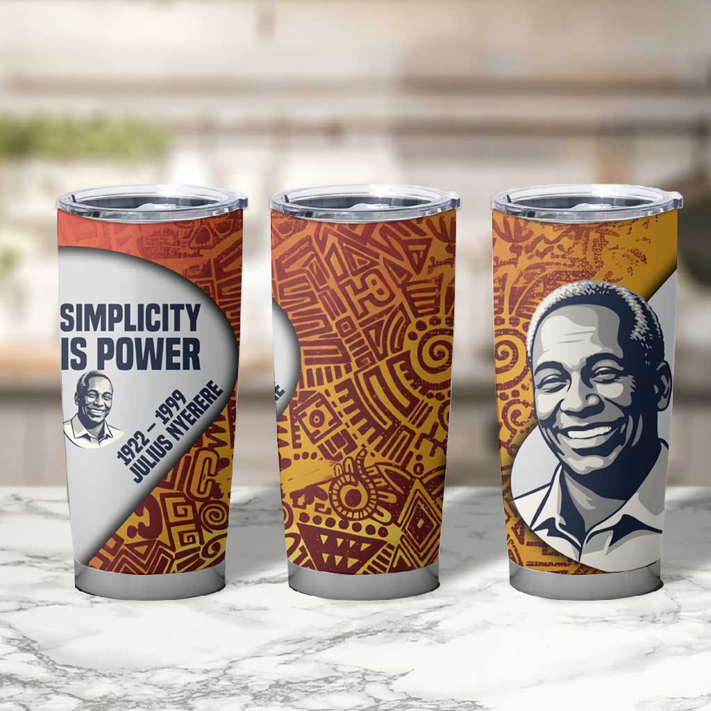 Julius Nyerere Tumbler Cup with Smiling Portrait, Tribal Pattern and Simplicity is Power Quote - Wonder Print Shop