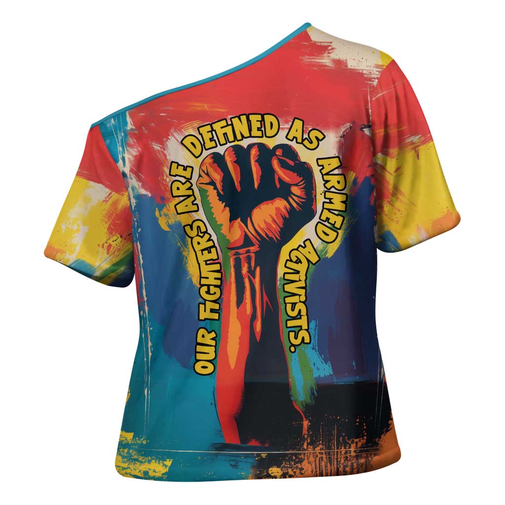 Amilcar Cabral Cross Shoulder Shirt Armed Activist Quote Raised Fist African Liberation Tribute - Colorful Paint Stroke - Wonder Print Shop