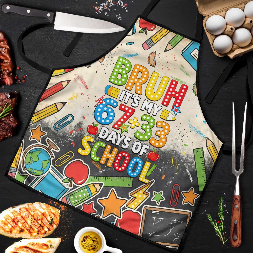 Bruh Its My 67 33 Days of School Apron Funny Boys Kids 100th Day
