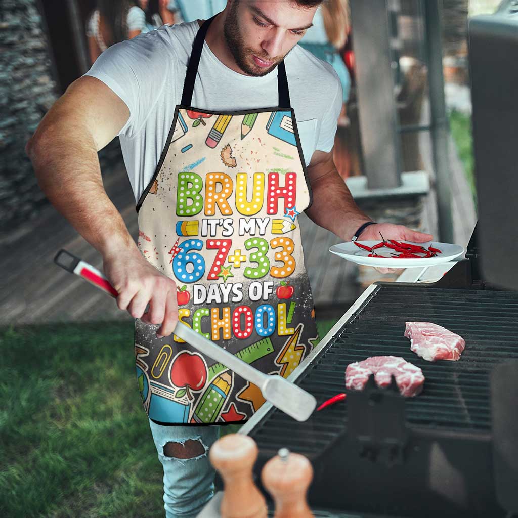 Bruh Its My 67 33 Days of School Apron Funny Boys Kids 100th Day