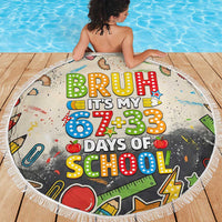 Bruh Its My 67 33 Days of School Beach Blanket Funny Boys Kids 100th Day