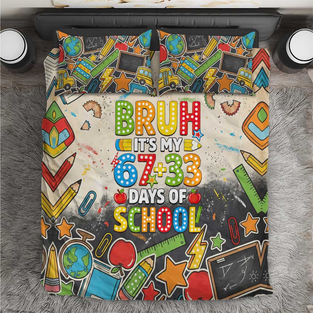 Bruh Its My 67 33 Days of School Bedding Set Funny Boys Kids 100th Day