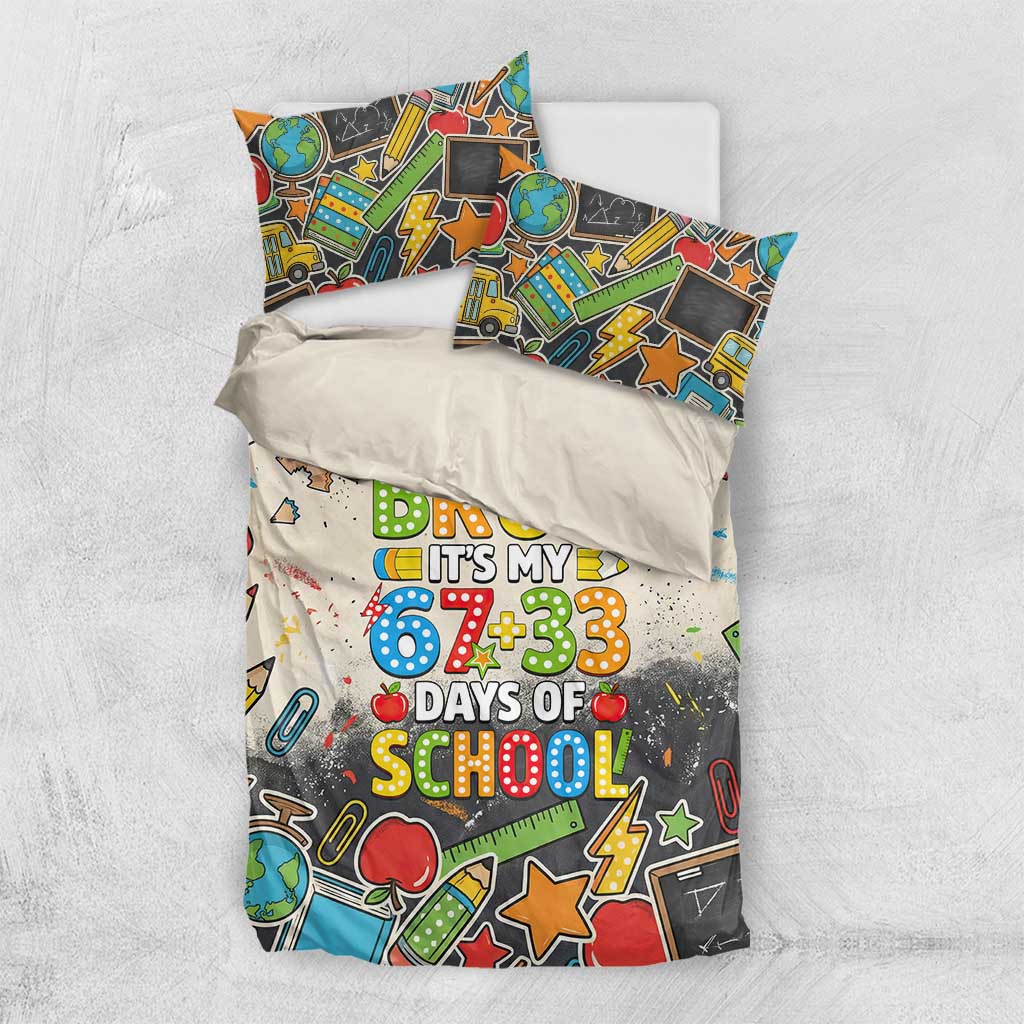Bruh Its My 67 33 Days of School Bedding Set Funny Boys Kids 100th Day