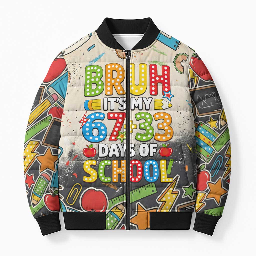 Bruh Its My 67 33 Days of School Bomber Puffer Jacket Funny Boys Kids 100th Day