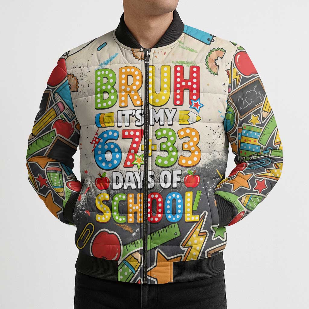 Bruh Its My 67 33 Days of School Bomber Puffer Jacket Funny Boys Kids 100th Day