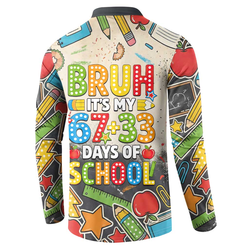 Bruh Its My 67 33 Days of School Button Sweatshirt Funny Boys Kids 100th Day
