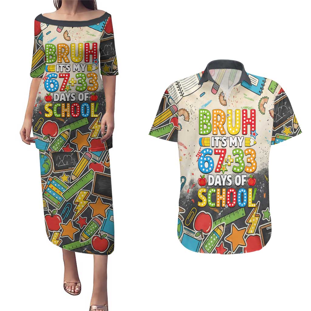 Bruh Its My 67 33 Days of School Couples Matching Puletasi and Hawaiian Shirt Funny Boys Kids 100th Day