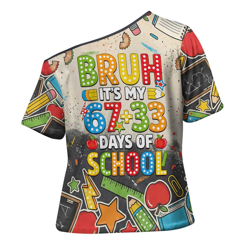 Bruh Its My 67 33 Days of School Cross Shoulder Shirt Funny Boys Kids 100th Day