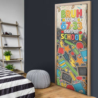 Bruh Its My 67 33 Days of School Door Cover Funny Boys Kids 100th Day