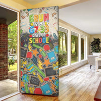 Bruh Its My 67 33 Days of School Door Cover Funny Boys Kids 100th Day