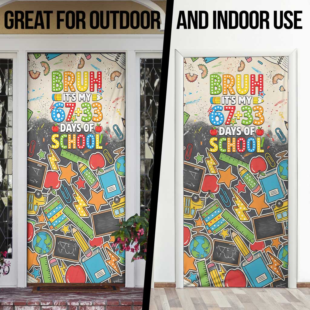Bruh Its My 67 33 Days of School Door Cover Funny Boys Kids 100th Day