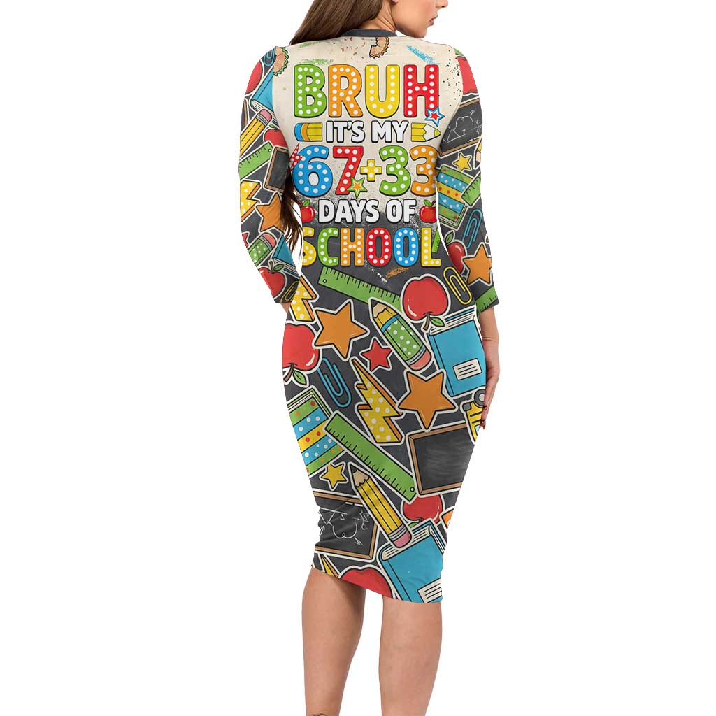 Bruh Its My 67 33 Days of School Family Matching Long Sleeve Bodycon Dress and Hawaiian Shirt Funny Boys Kids 100th Day