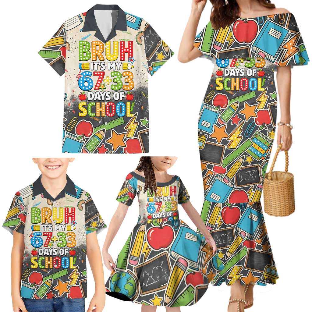 Bruh Its My 67 33 Days of School Family Matching Mermaid Dress and Hawaiian Shirt Funny Boys Kids 100th Day