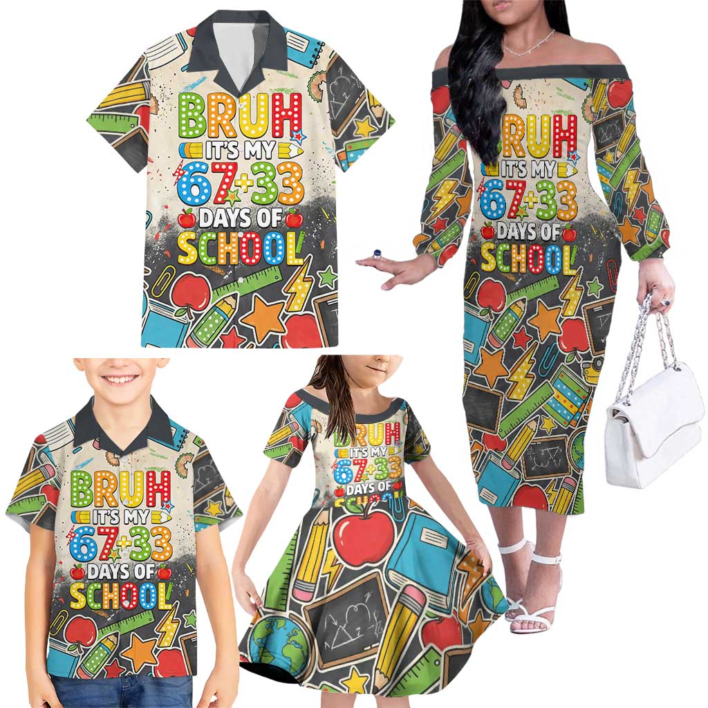 Bruh Its My 67 33 Days of School Family Matching Off The Shoulder Long Sleeve Dress and Hawaiian Shirt Funny Boys Kids 100th Day