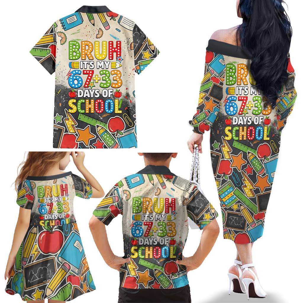 Bruh Its My 67 33 Days of School Family Matching Off The Shoulder Long Sleeve Dress and Hawaiian Shirt Funny Boys Kids 100th Day