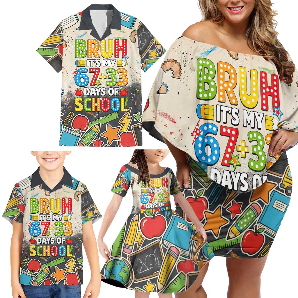 Bruh Its My 67 33 Days of School Family Matching Off Shoulder Short Dress and Hawaiian Shirt Funny Boys Kids 100th Day