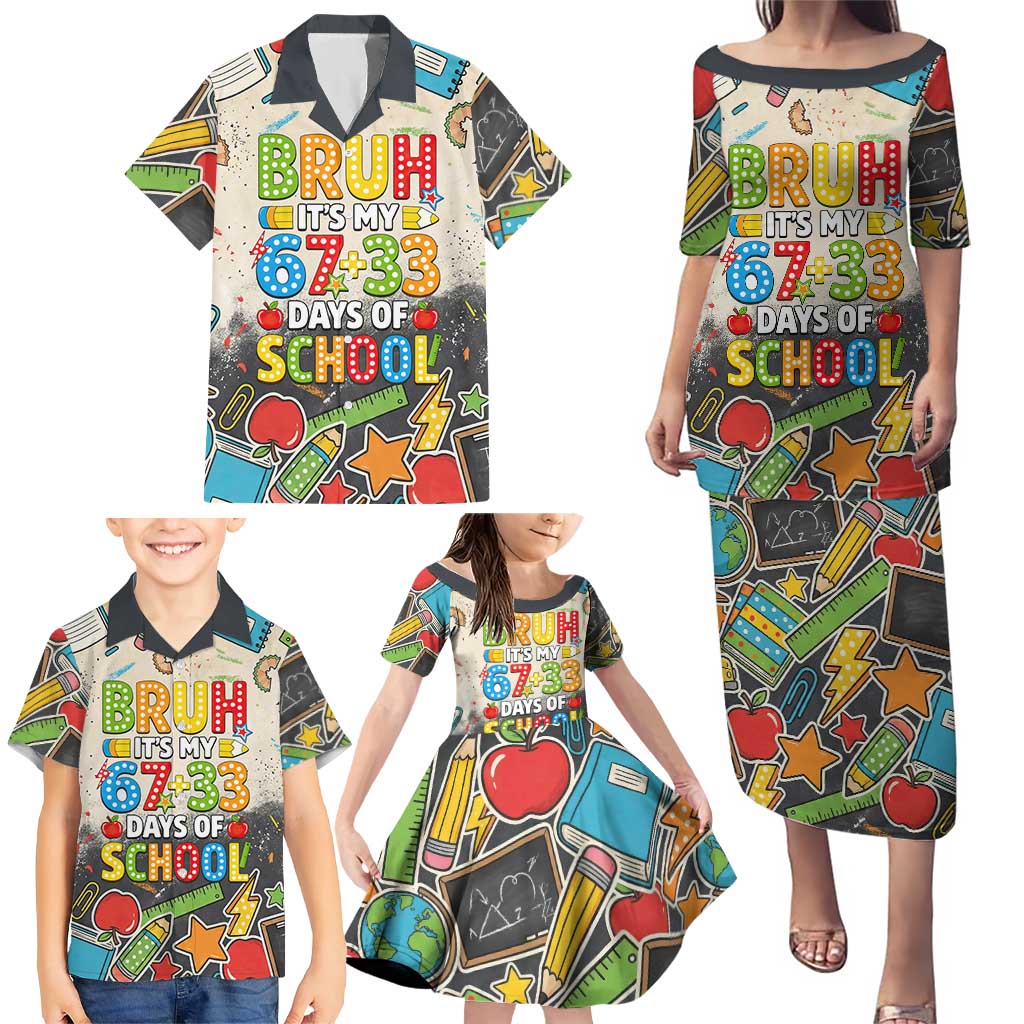 Bruh Its My 67 33 Days of School Family Matching Puletasi and Hawaiian Shirt Funny Boys Kids 100th Day