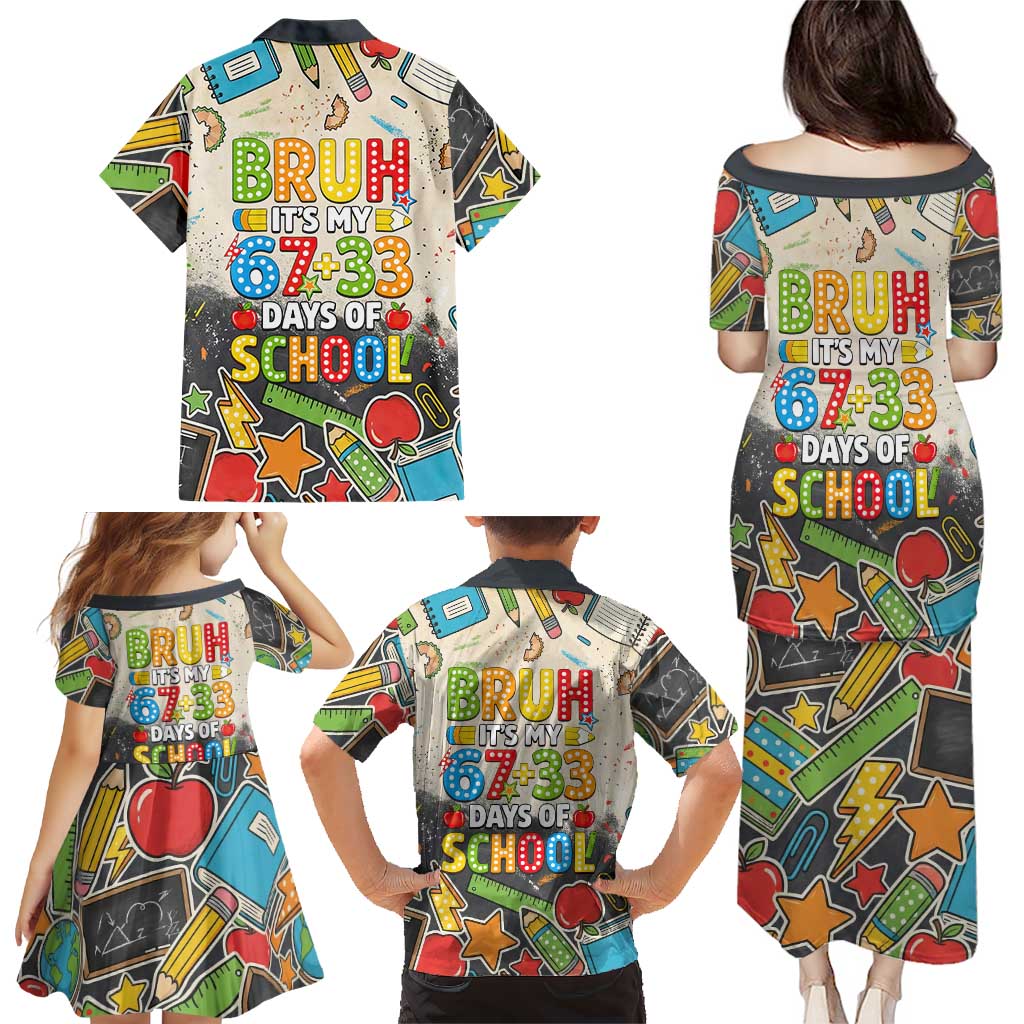 Bruh Its My 67 33 Days of School Family Matching Puletasi and Hawaiian Shirt Funny Boys Kids 100th Day