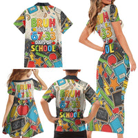 Bruh Its My 67 33 Days of School Family Matching Short Sleeve Bodycon Dress and Hawaiian Shirt Funny Boys Kids 100th Day