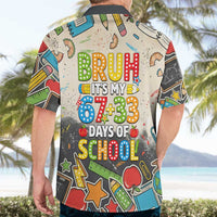 Bruh Its My 67 33 Days of School Hawaiian Shirt Funny Boys Kids 100th Day