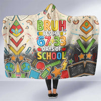 Bruh Its My 67 33 Days of School Hooded Blanket Funny Boys Kids 100th Day