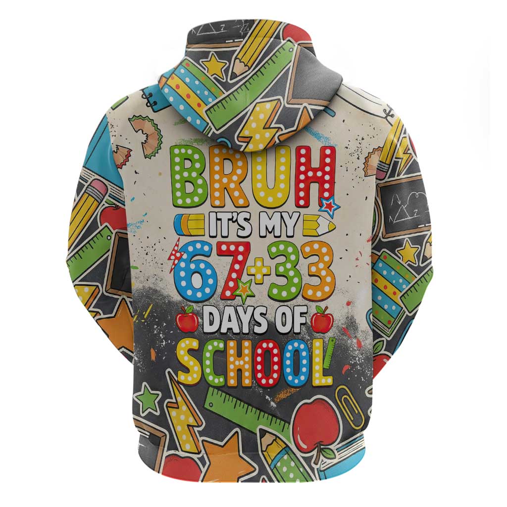 Bruh Its My 67 33 Days of School Hoodie Funny Boys Kids 100th Day