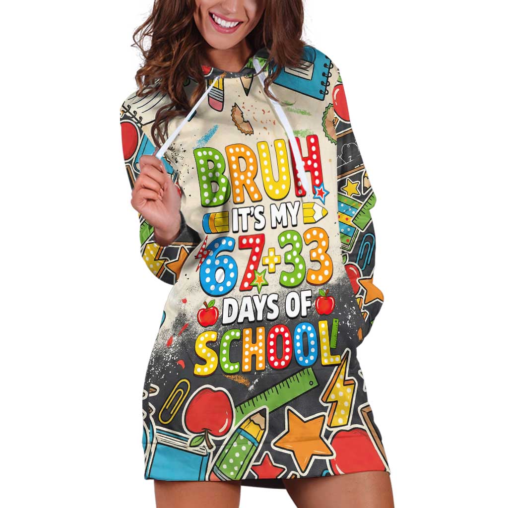 Bruh Its My 67 33 Days of School Hoodie Dress Funny Boys Kids 100th Day