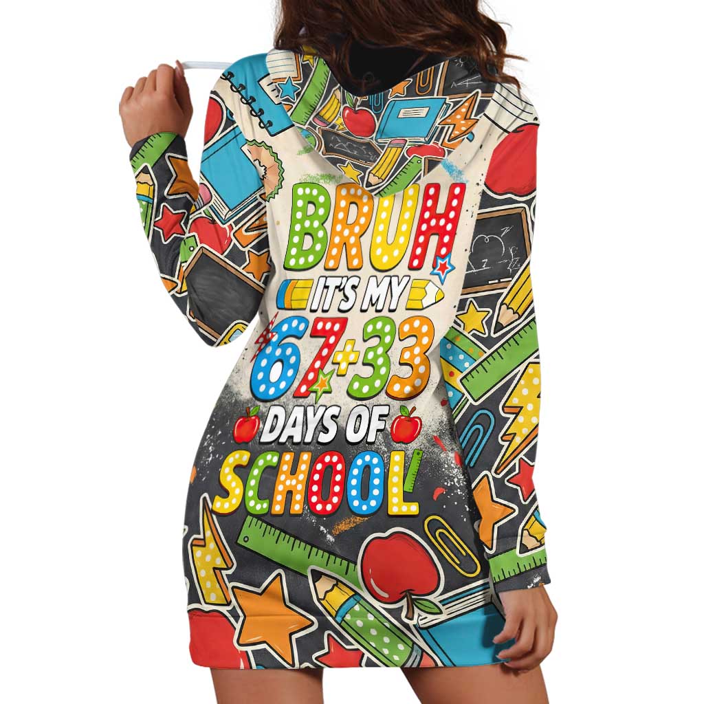 Bruh Its My 67 33 Days of School Hoodie Dress Funny Boys Kids 100th Day