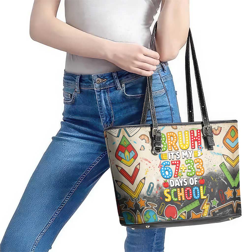Bruh Its My 67 33 Days of School Leather Tote Bag Funny Boys Kids 100th Day