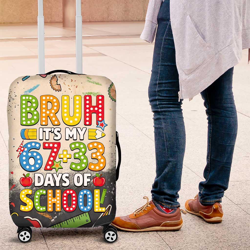 Bruh Its My 67 33 Days of School Luggage Cover Funny Boys Kids 100th Day