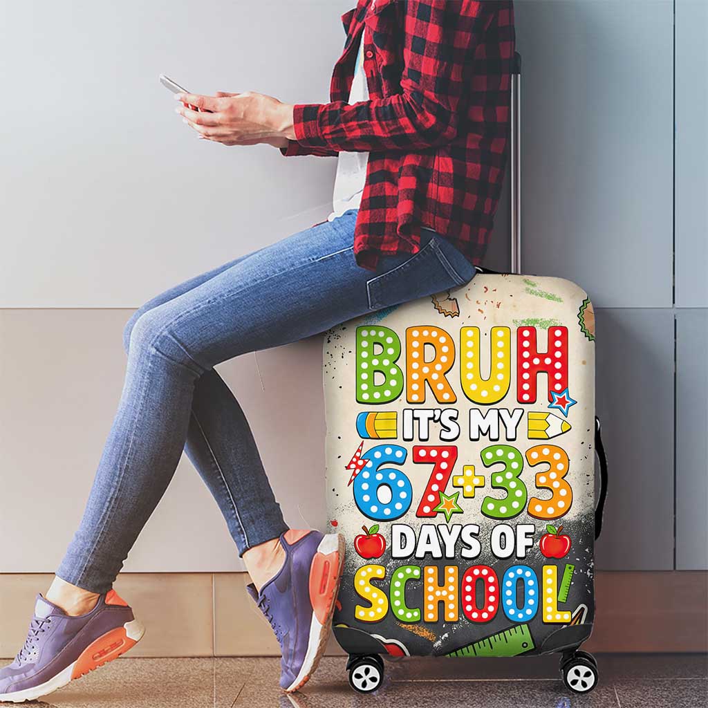Bruh Its My 67 33 Days of School Luggage Cover Funny Boys Kids 100th Day
