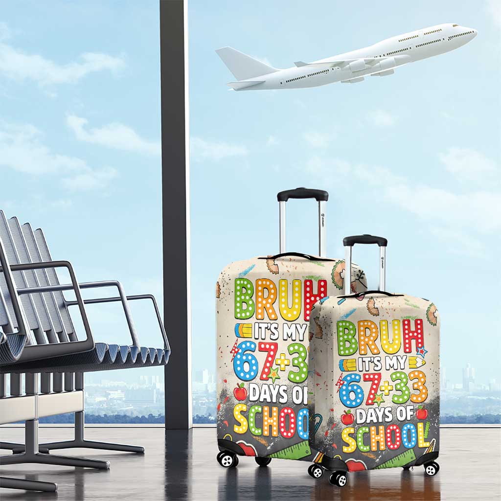 Bruh Its My 67 33 Days of School Luggage Cover Funny Boys Kids 100th Day