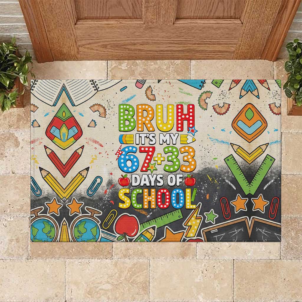 Bruh Its My 67 33 Days of School Rubber Doormat Funny Boys Kids 100th Day