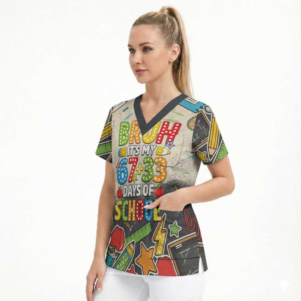Bruh Its My 67 33 Days of School Scrub Top Funny Boys Kids 100th Day
