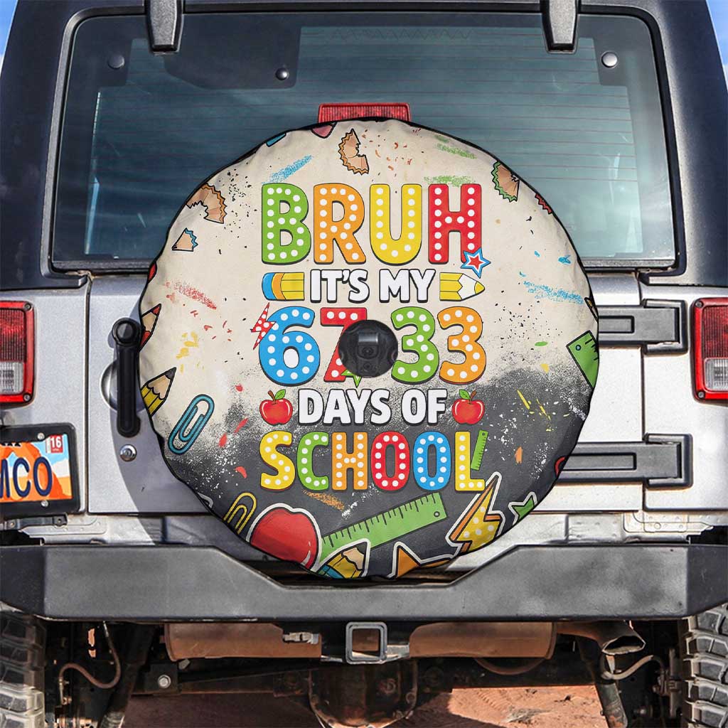 Bruh Its My 67 33 Days of School Spare Tire Cover Funny Boys Kids 100th Day